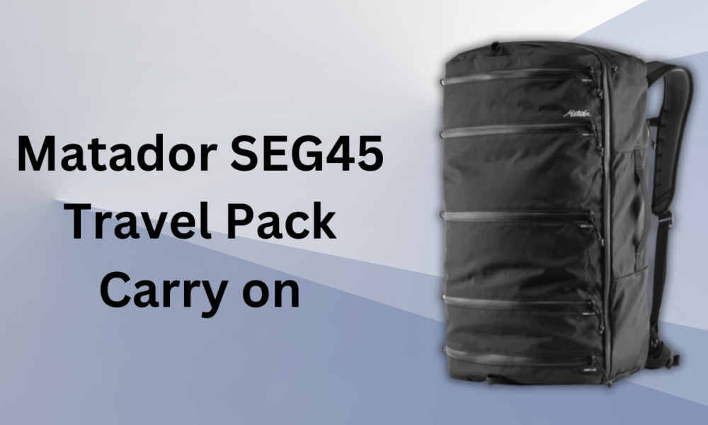 matador seg45 travel pack carry on