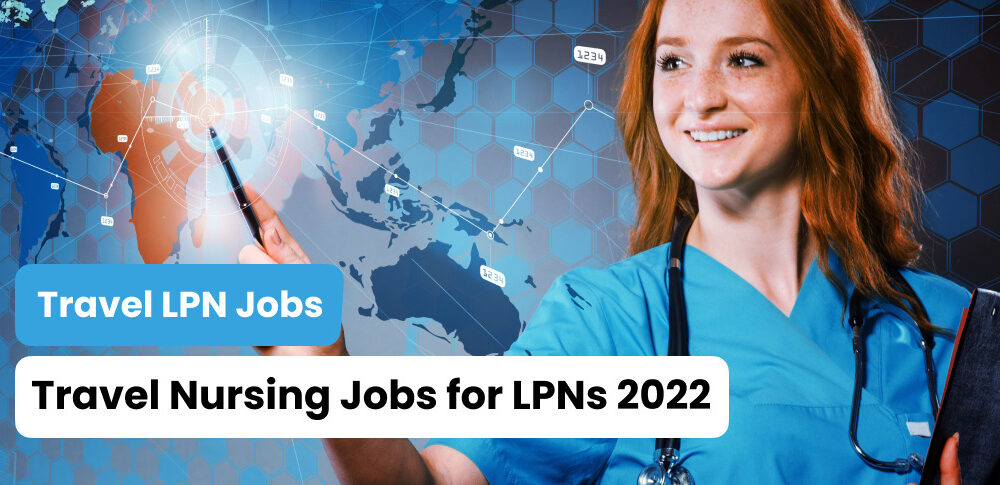 LPN Travel Nursing Jobs